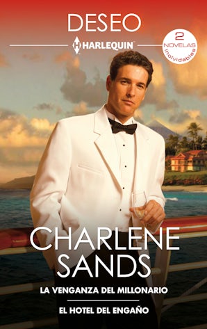 La venganza del millonario - El hotel del engaño