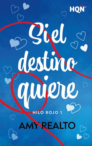 Si el destino quiere