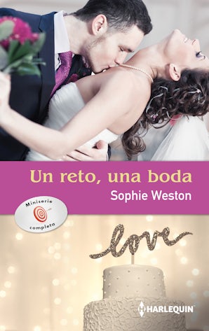 La heredera rebelde - Novia por accidente - La proposición del duque