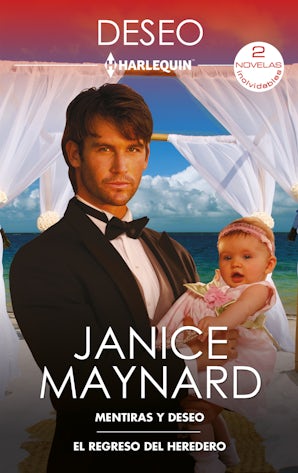 Mentiras y deseo - El regreso del heredero