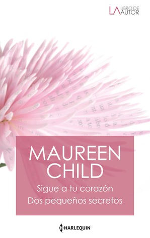 Sigue a tu corazón - Dos pequeños secretos