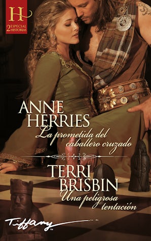 La prometida del caballero cruzado - Una peligrosa tentación