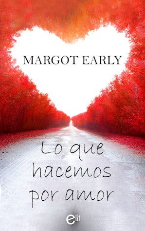 Lo que hacemos por amor