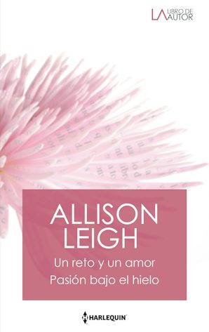 Un reto y un amor / Pasión bajo el hielo