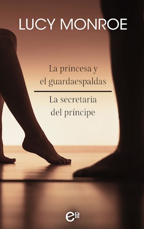 LA PRINCESA Y EL GUARDAESPALDAS