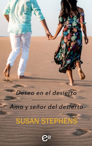 Deseo en el desierto / amo y señor del desierto