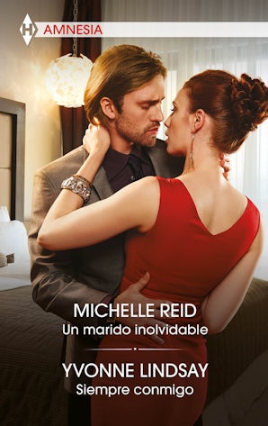 Un marido inolvidable / Siempre conmigo