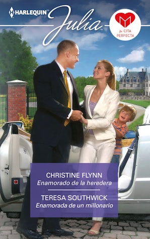 Enamorado de la heredera / Enamorada de un millonario