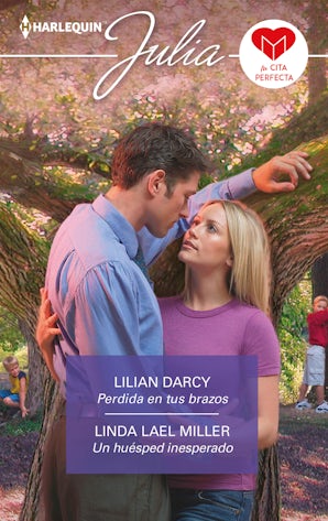 Perdida en tus brazos / Un huésped inesperado
