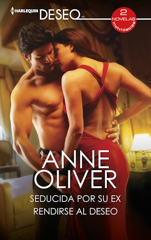Seducida por su ex - Rendirse al deseo