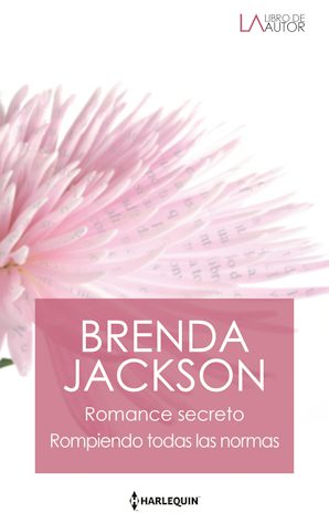 Romance secreto - Rompiendo todas las normas