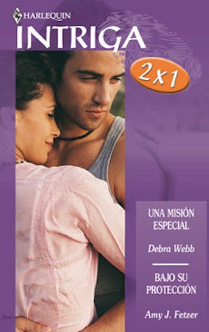 MISION ESPECIAL, UNA/ BAJO SU PROTECCION
