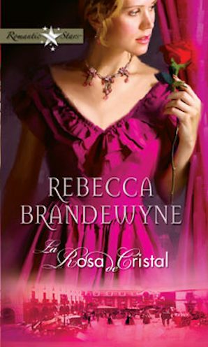 ROSA DE CRISTAL, LA