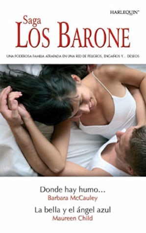 Donde hay humo... - La bella y el ángel azul