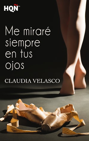 ME MIRARÉ SIEMPRE EN TUS OJOS