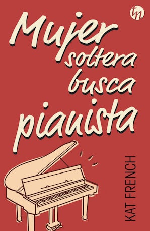 Mujer soltera busca pianista