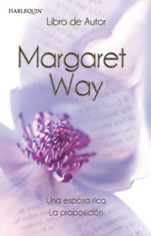 Una esposa rica - La proposición