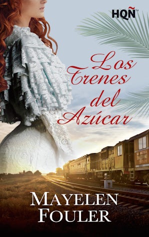 Los trenes del azúcar