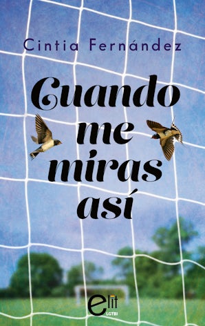 Cuando me miras así