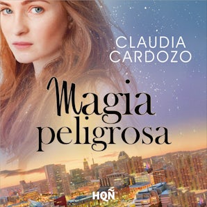 Magia peligrosa