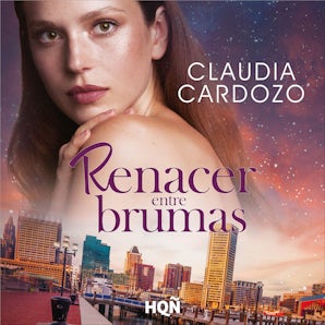 Renacer entre brumas