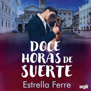 Doce horas de suerte