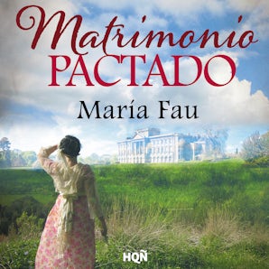 Matrimonio pactado (Finalista IX Premio Internacional HQÑ)